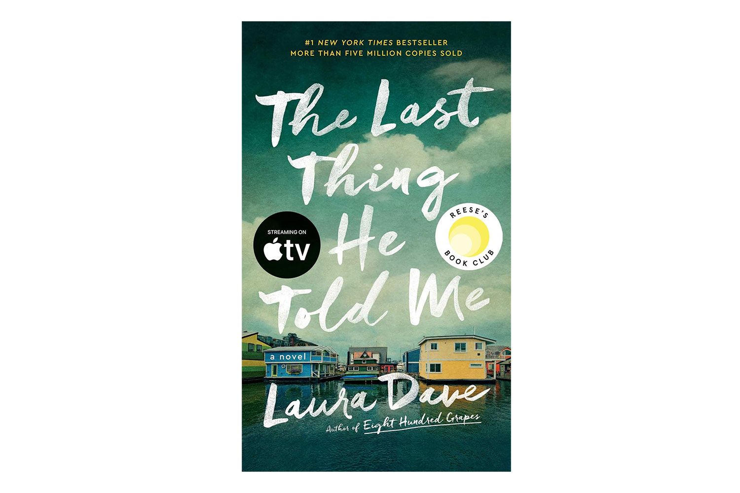 The Last Thing He Told Me: A Reese Witherspoon Book Club Pick
